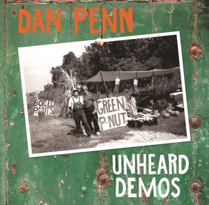 Penn, Dan - Unheard Demos