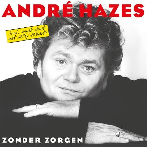 Hazes, Andre - Zonder Zorgen
