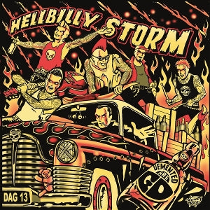 Demented Are Go - Hellbilly Storm