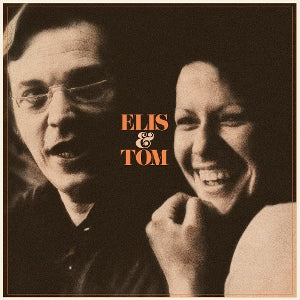 Regina, Elis & Tom Jobim - Elis & Tom