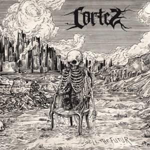 Cortez - Sell the Future