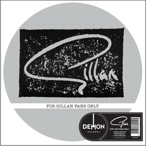 GILLAN - FOR GILLAN FANS ONLY