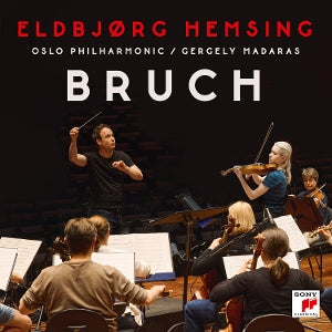 Hemsing, Eldbjorg & Os... - Bruch: Violin Concerto