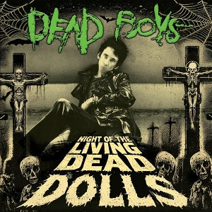Dead Boys - Night of the Living De...