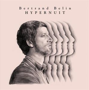 Belin, Bertrand - Hypernuit