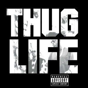 Thug Life, 2pac - Thug Life: Volume 1