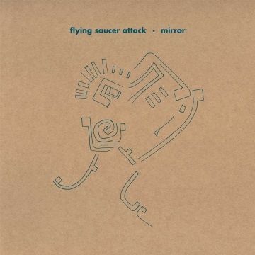 FLYING SAUCER ATTACK - MIRROR