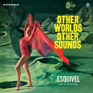 Other Worlds, Other Sounds