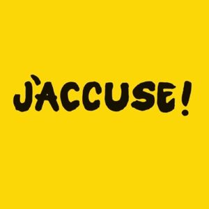 J'accuse