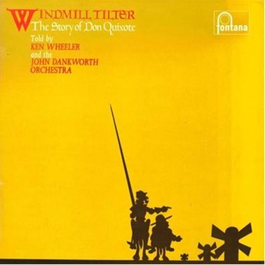 Windmill Tilter: the Story of Don Quixote