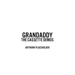 Grandaddy - Sumday: the Cassette D...