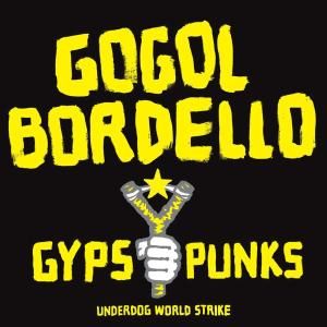 Gypsy Punks Underworld Wo