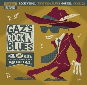 Gaz's Rockin Blues (40th Ann. Special)