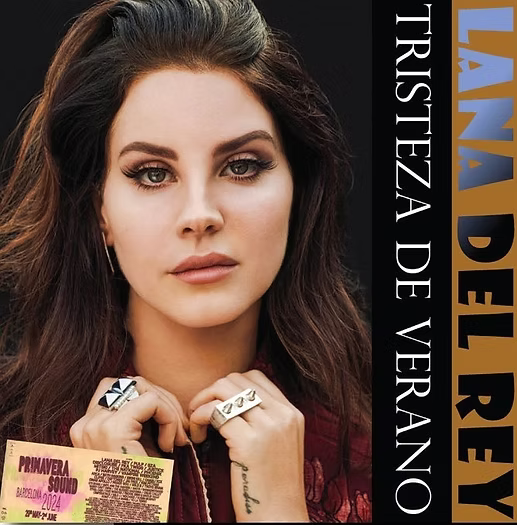 Lana Del Rey - Tristeza De Verano