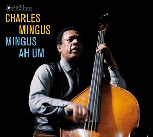 Mingus Ah Um