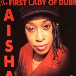 The First Lady of Dub