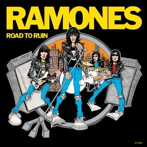 RAMONES - ROAD TO RUIN