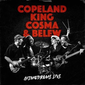 Copeland, King, Cosma ... - Gizmodrome Live