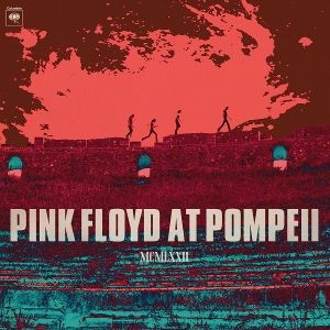 PINK FLOYD - Pink Floyd at Pompeii - MCMLXXII
