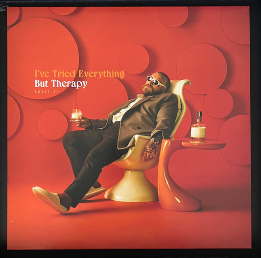 I'VE TRIED EVERYTHING BUT THERAPY (PART 1)